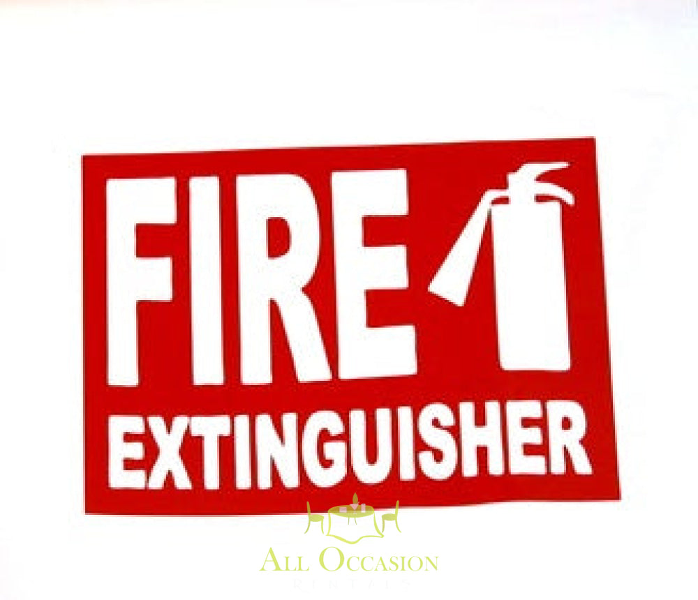 Fire extinguisher sign for event safety, perfect for tent rentals in Corona CA and other event setups.